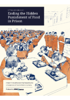 Eating Behind Bars – Ending the Hidden Punishment of Food in Prison