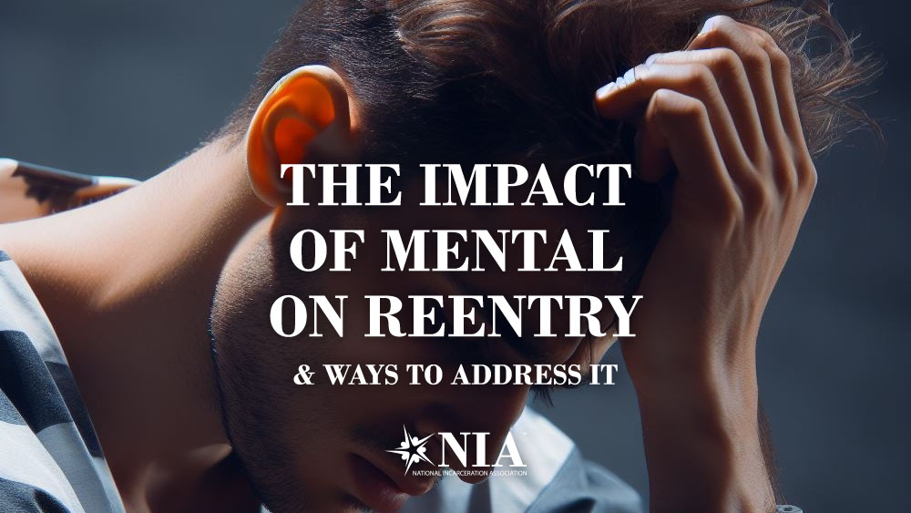 The Impact of Mental Health on Reentry and Ways to Address it 2